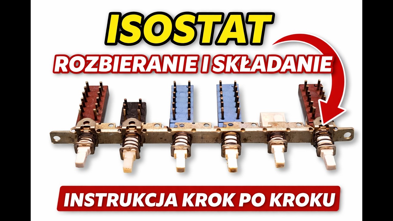 204. ISOSTAT od środka! Jak szybko rozłożyć, naprawić i złożyć przełącznik krok po kroku