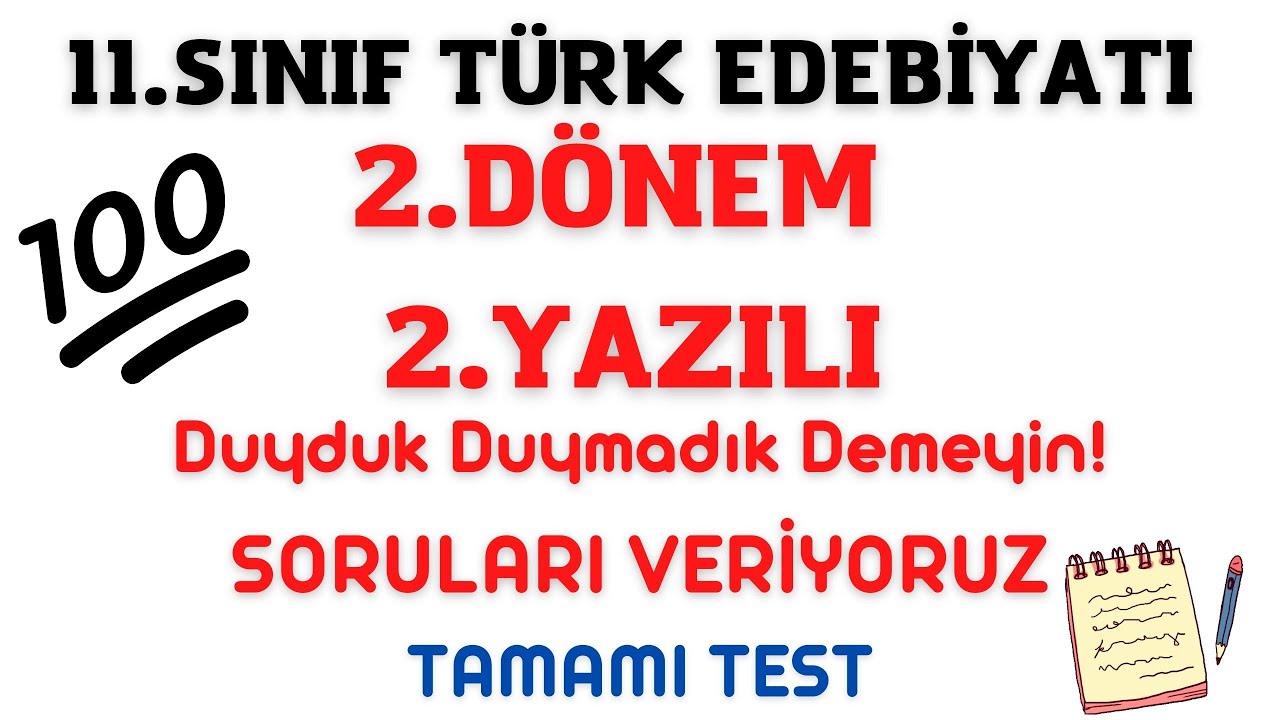 11.SINIF TÜRK EDEBİYATI  2.DÖNEM 2.YAZILI  TEST (2022)+PDF