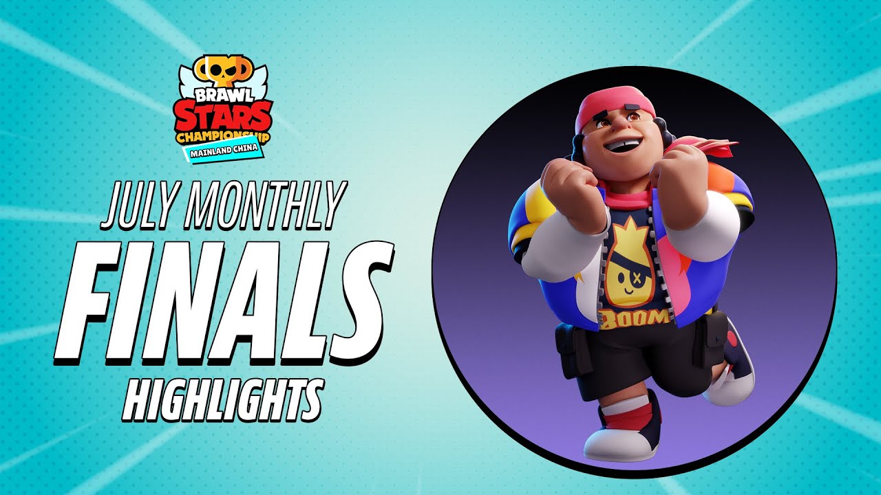 Brawl Stars Championship 2021: July Monthly Finals Highlights [Mainland China]