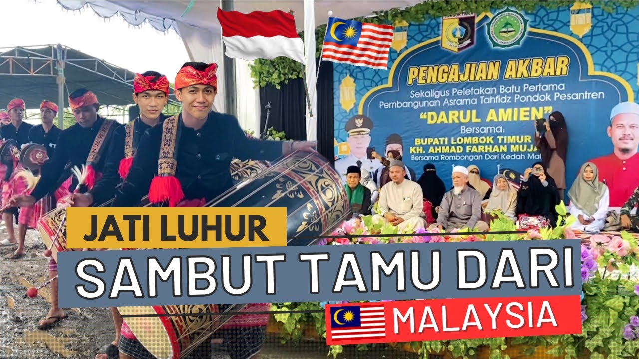 Bikin Orang Malaysia Kagum !! || Jati Luhur Sambut Tamu Dari Malaysia di Dusun Aiq Mening Sukadana