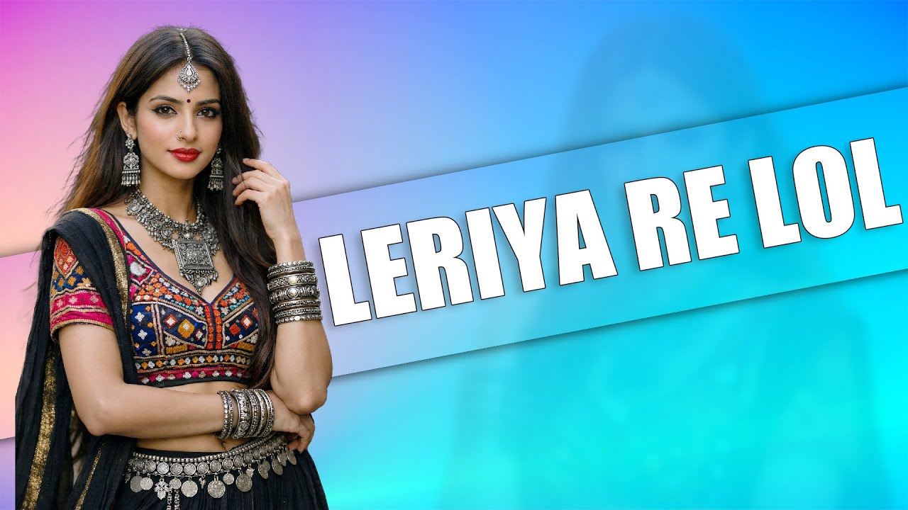 Leriya Re Lol | Tarpa Song