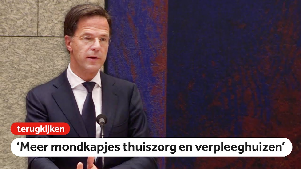 TERUGKIJKEN: Tweede deel Kamerdebat over coronacrisis