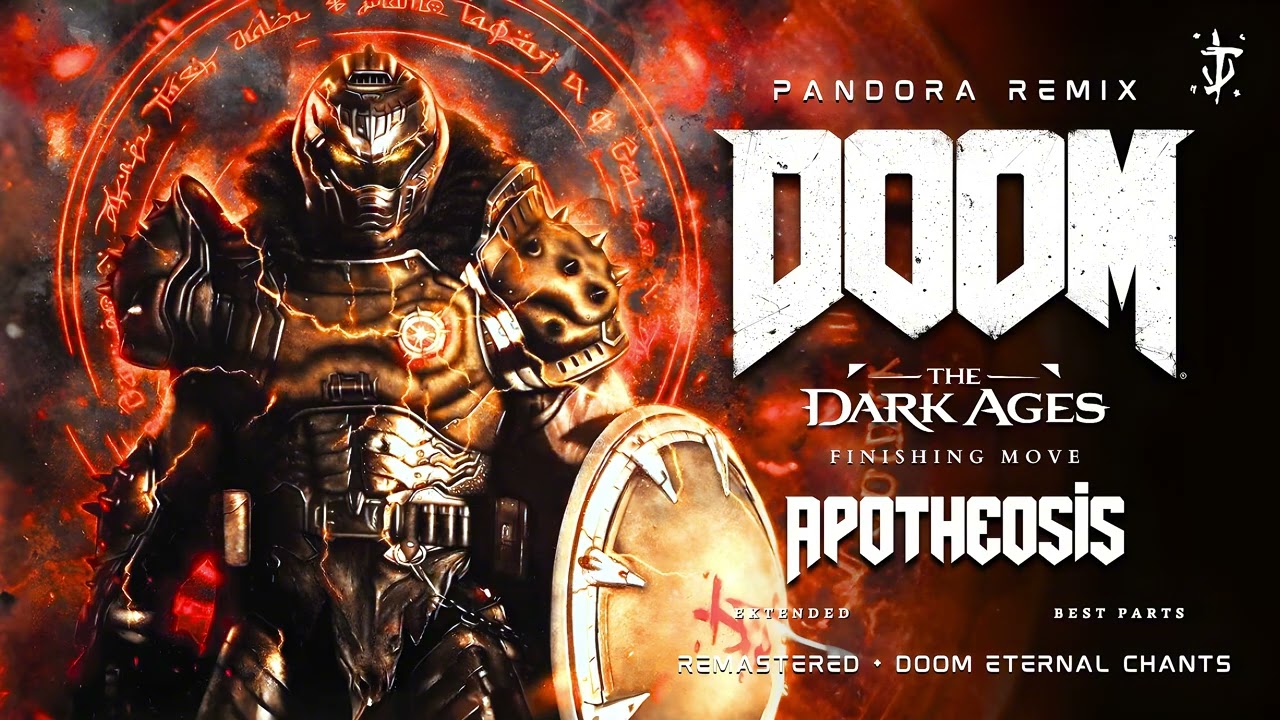 DOOM: The Dark Ages - Apotheosis (Extended + Best parts) PANDORA REMIX [REMASTERED]