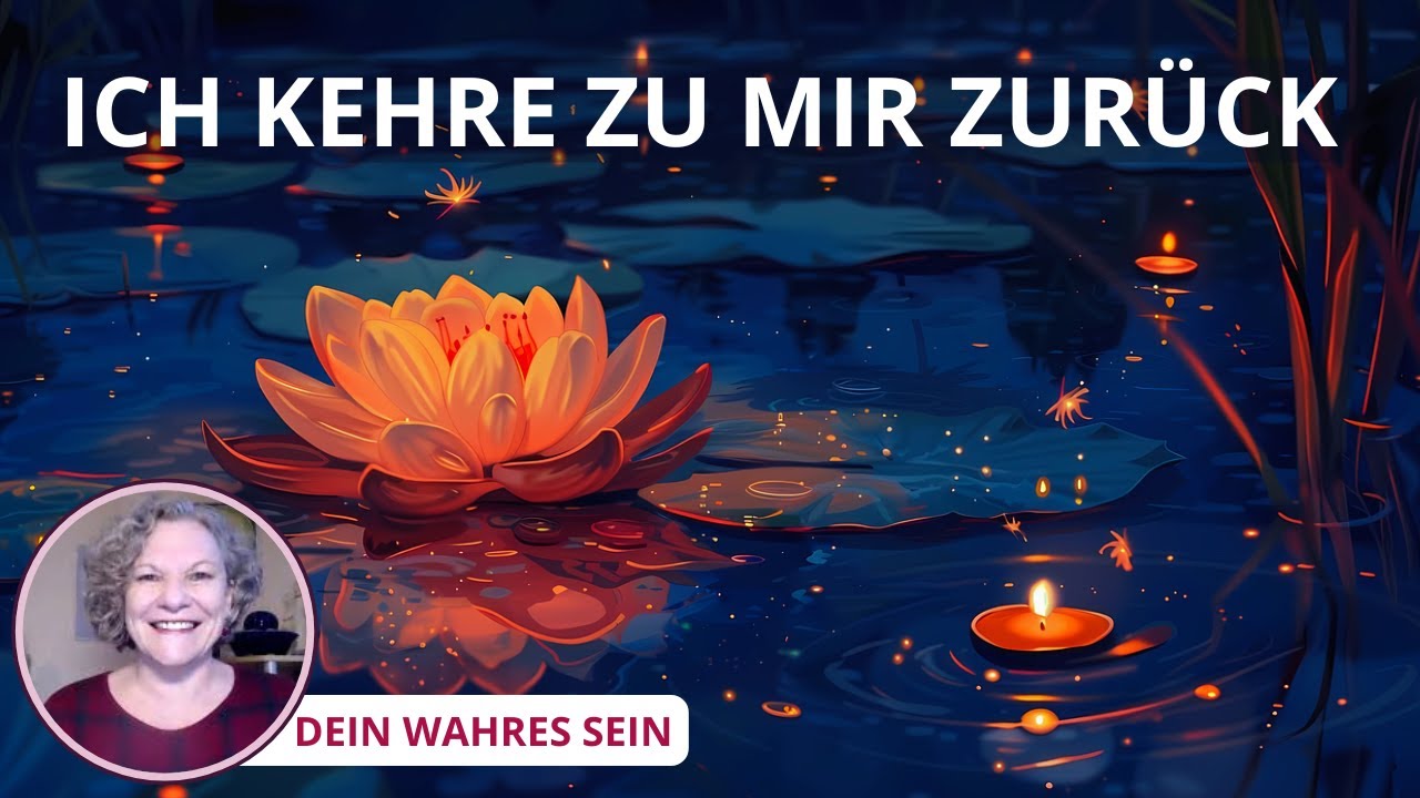 Ich kehre zu mir zurück.