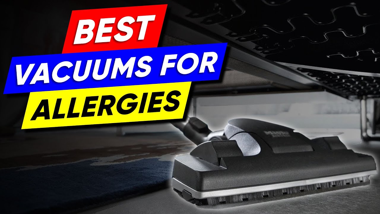 Top 3 Vacuums for Allergies in 2026👌