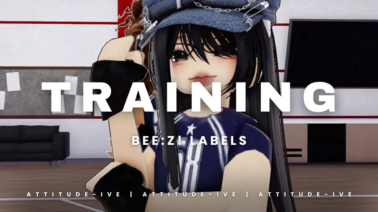 'BEE:Z! LABELS' TRAINEE - TRAINING SESSION (ATTITUDE - IVE)