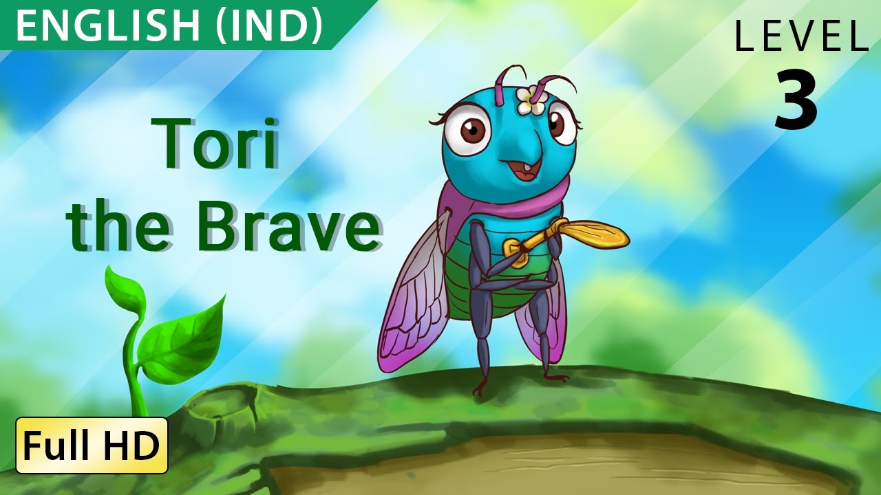 Tori, the Brave: Learn English (IND) with subtitles - Story for Children & Adults 