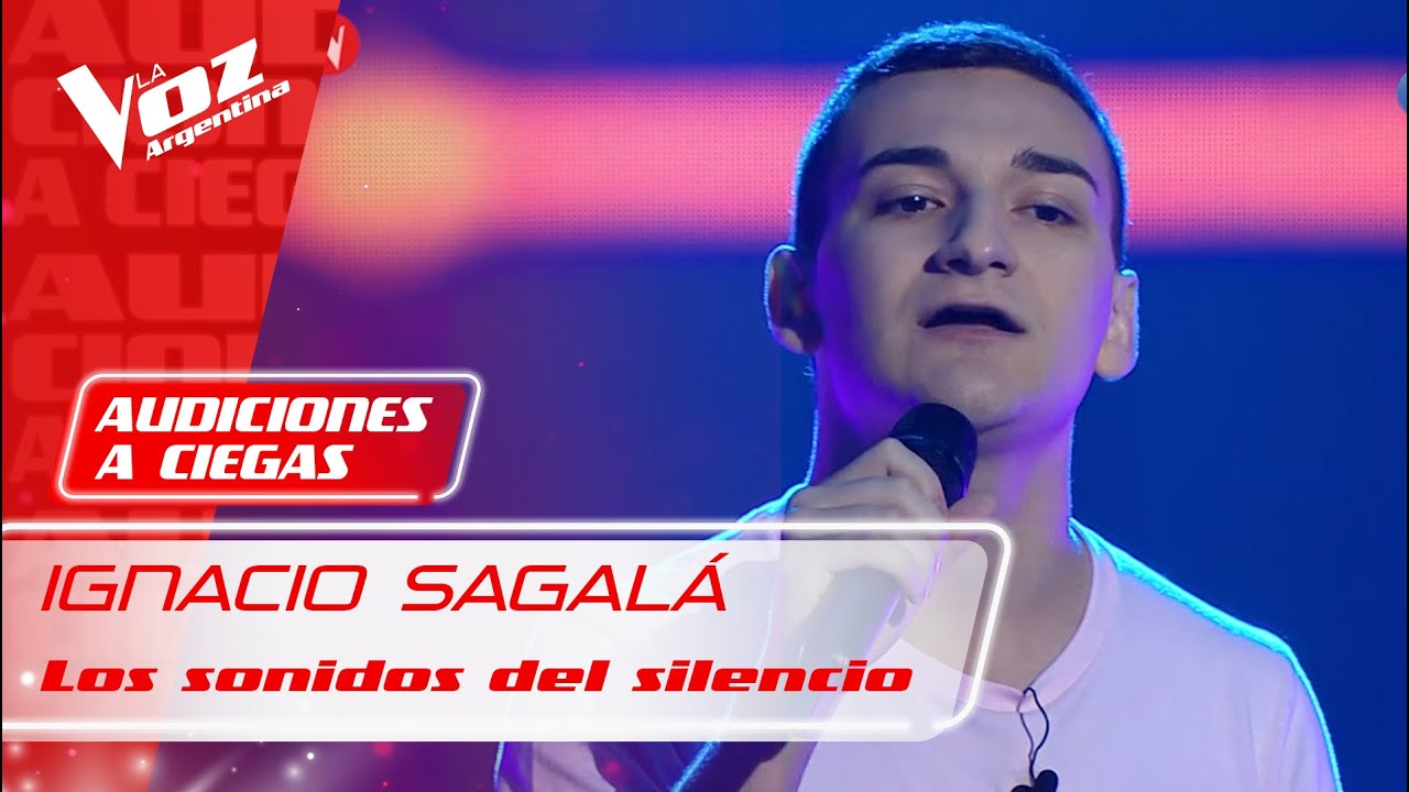 Ignacio Sagalá - “Los sonidos del silencio” - Audiciones a Ciegas - La Voz Argentina 2021