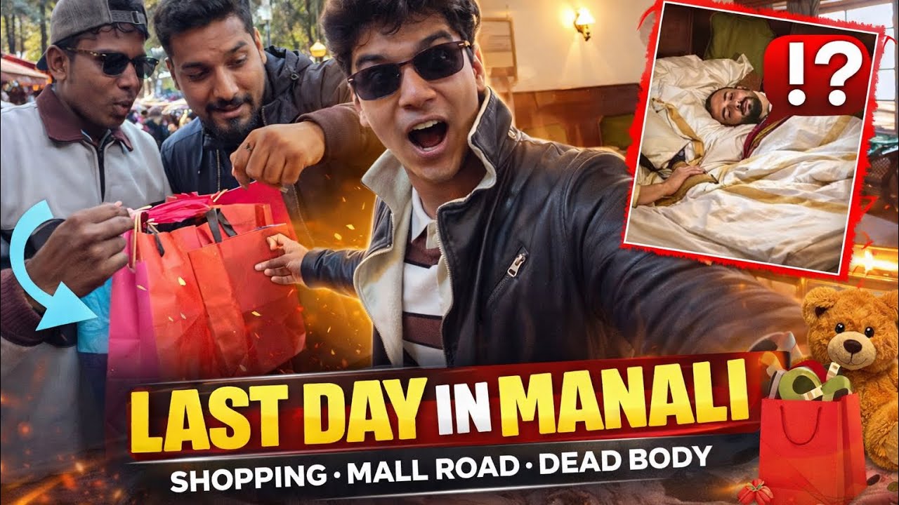 Manali Trip Ending Gone Wrong 😨 | Mall Road Vibes & Girlfriend Shopping