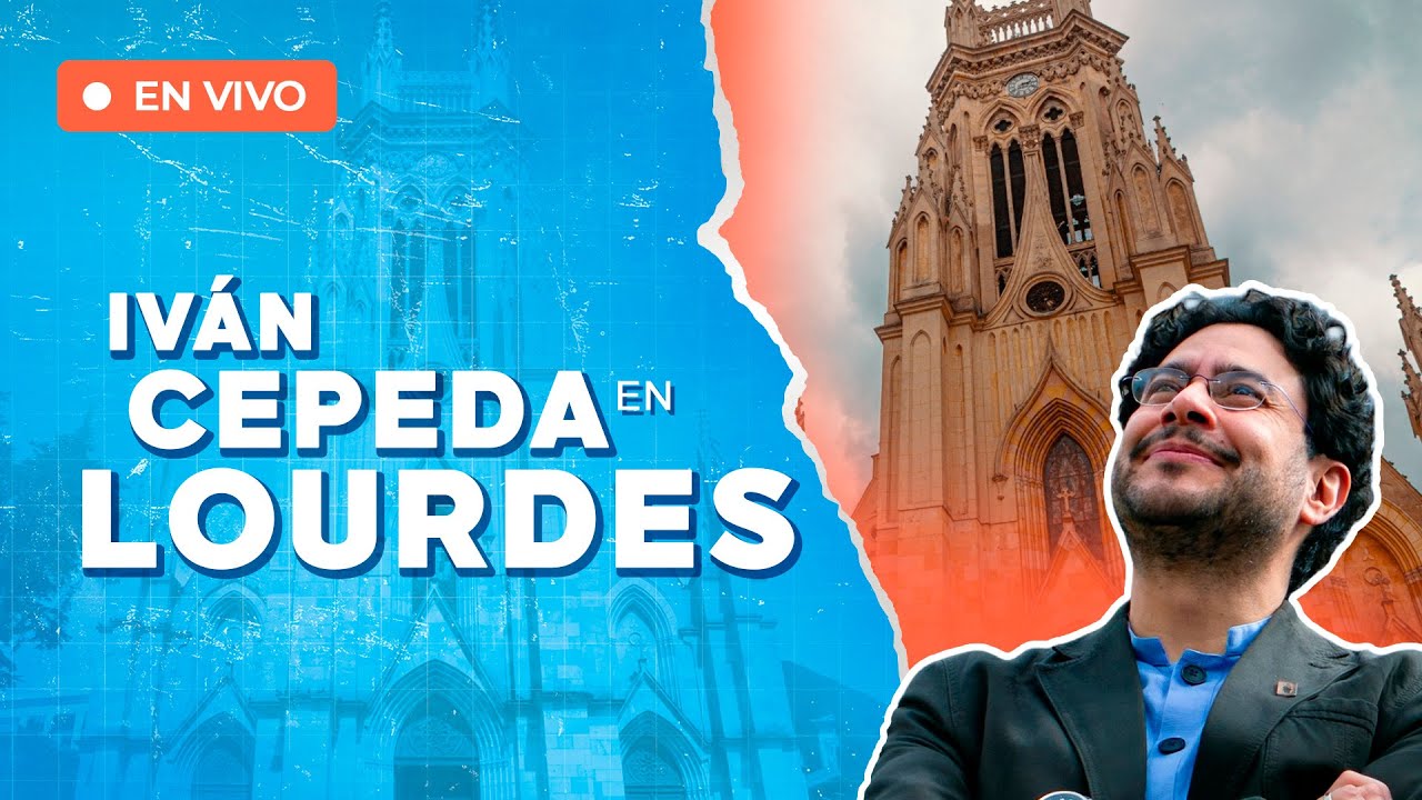 Iván Cepeda EN VIVO desde LOURDES BOGOTÁ | El candidato del Pacto Histórico EN VIVO