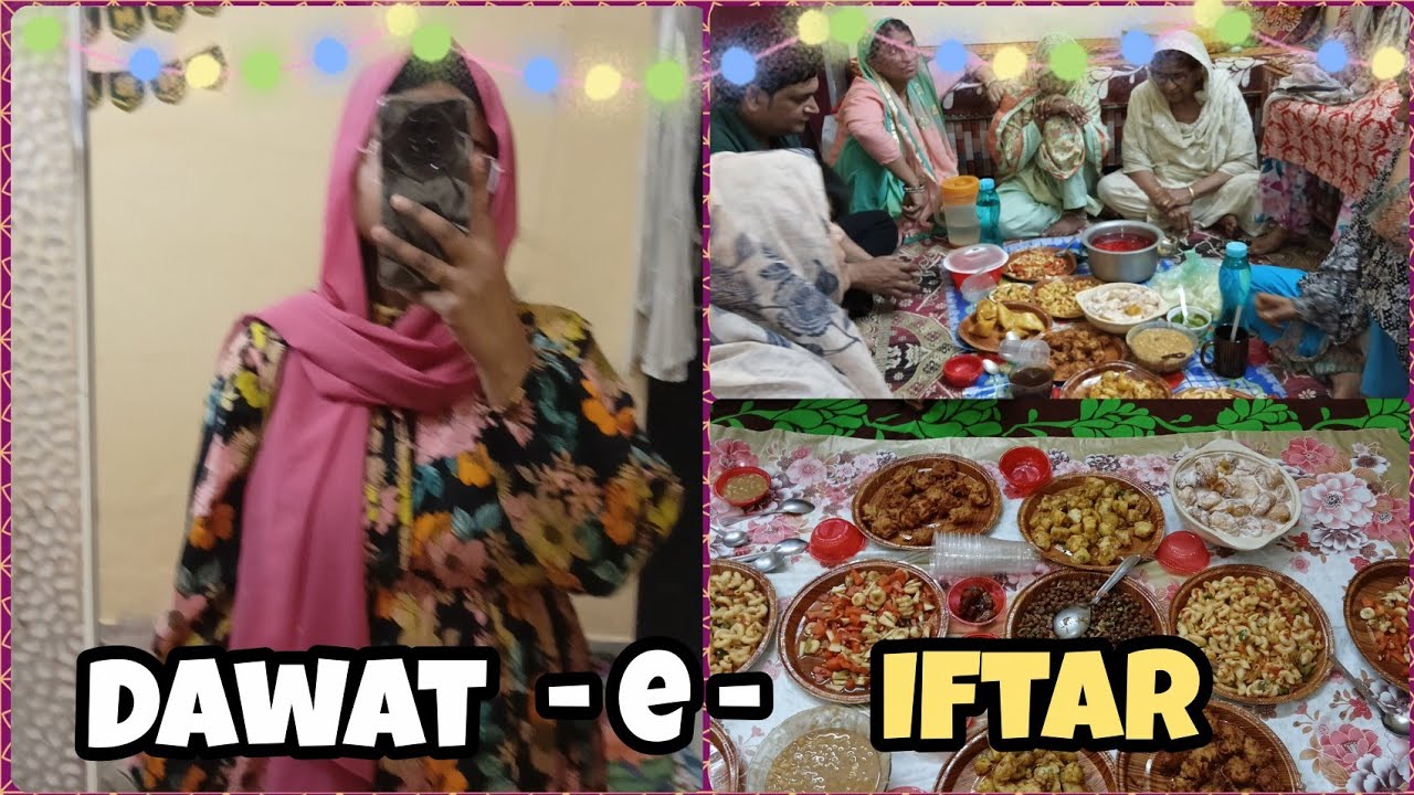 Dawat - e - Iftar at Nani house🥰😊|| Alvida ki dress aagyi meri👗|| 