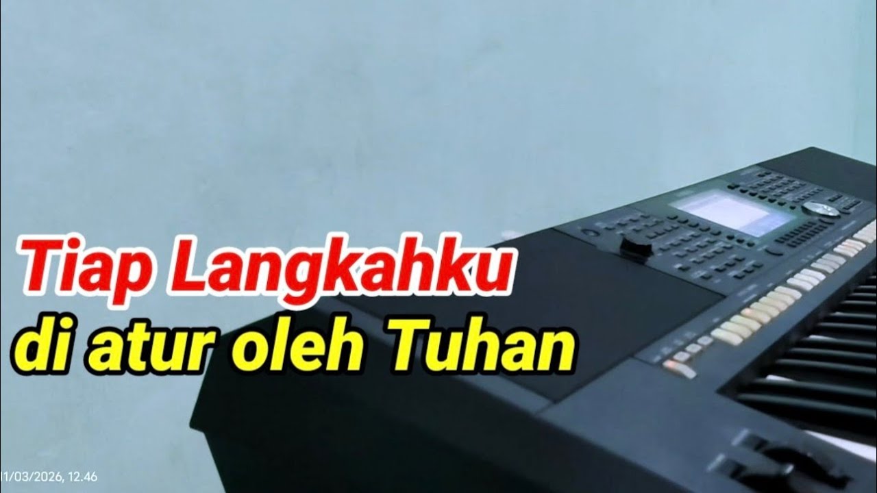 Pujian Penyembahan: Tiap Langkahku (Aku Tiba di Rumah Bapa, Musik rohani Kristen