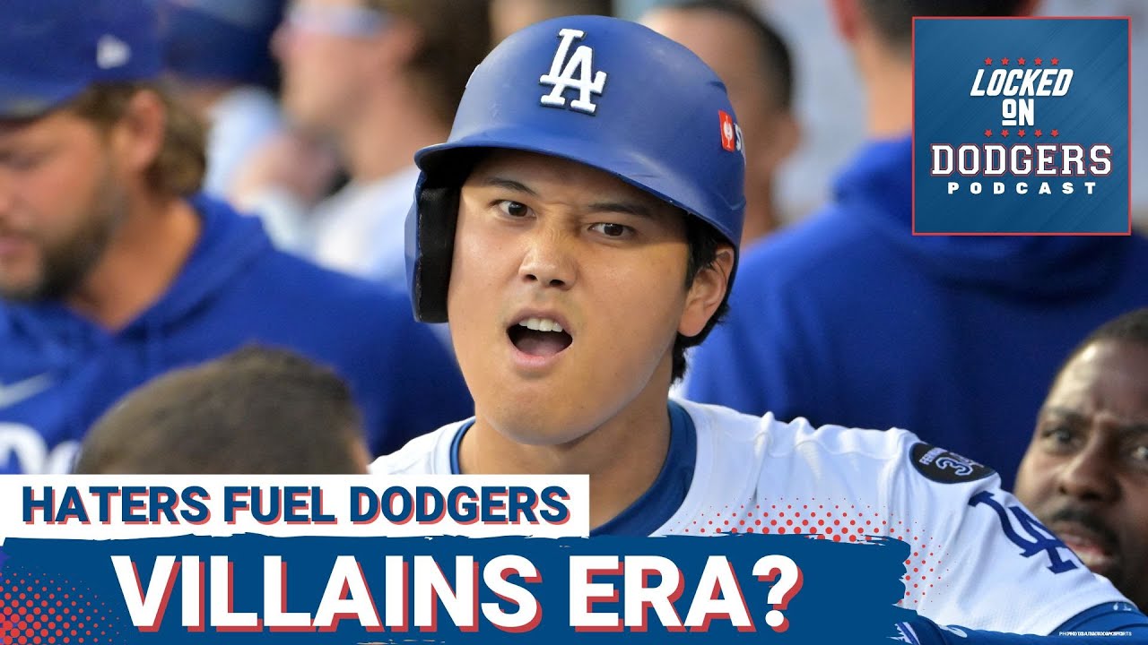 VILLAIN: Los Angeles Dodgers Embrace the Hate | Will Their DOMINANCE Finally Actually RUIN Baseball?