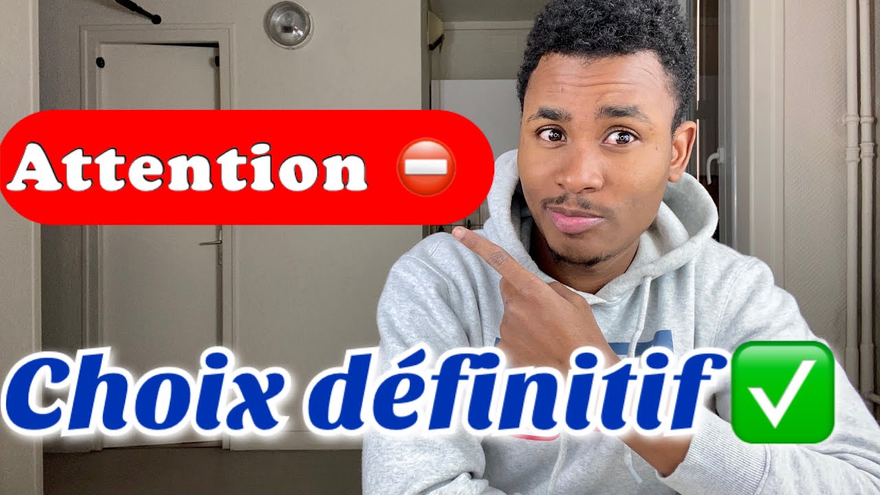 LE CHOIX DÉFINITIF