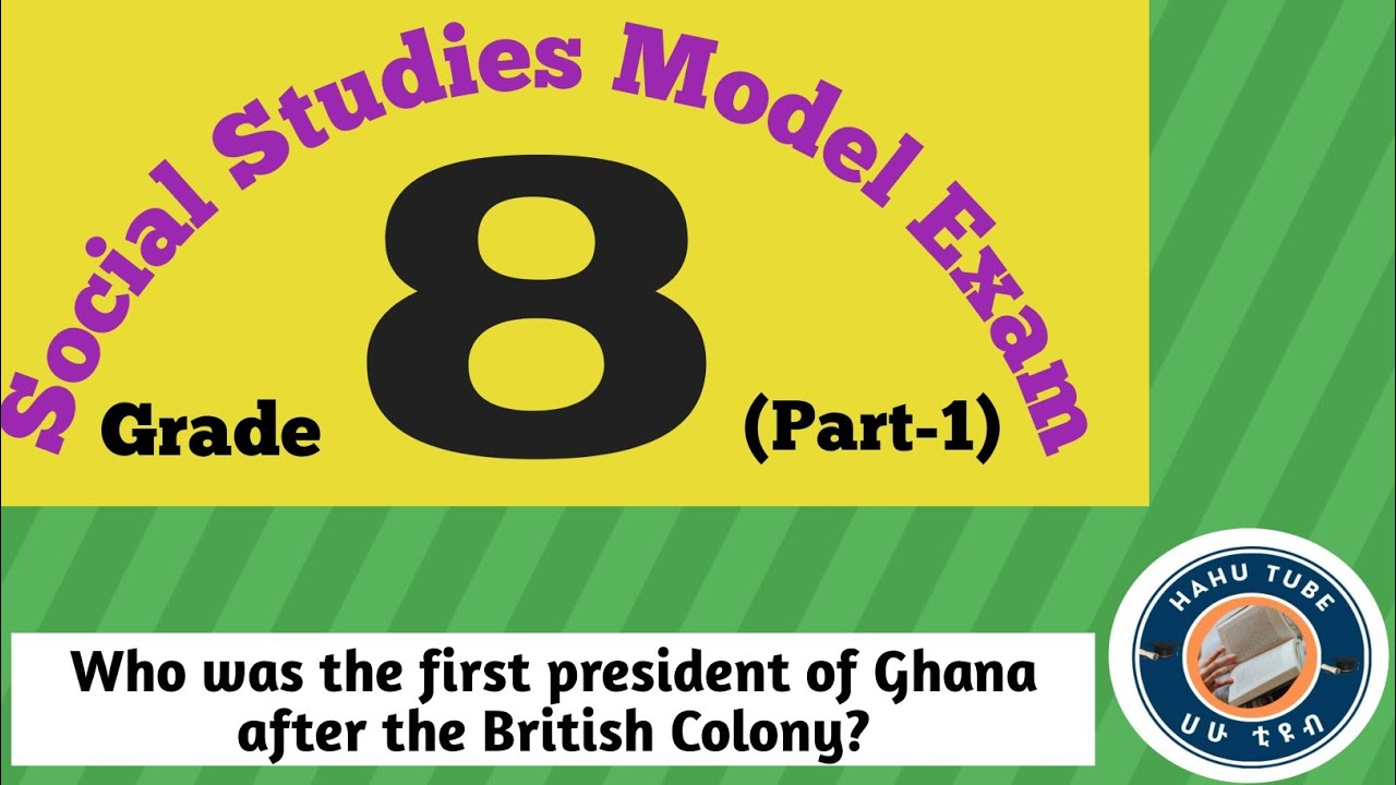 Ethiopian Grade 8 Social Studies | Full Model Exam | 60 MCQs