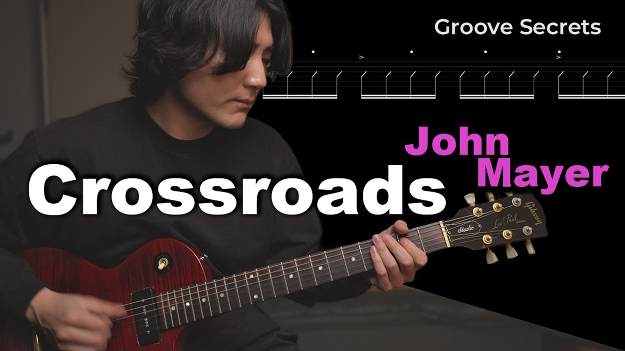 ジョンメイヤー「Crossroads」から学ぶ、ギター演奏の本質とは。John Mayer Crossroads