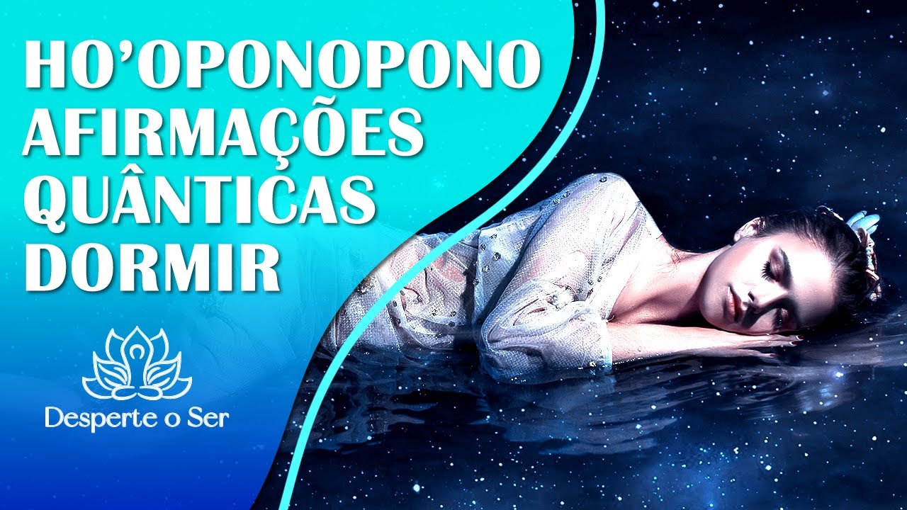 HO'OPONOPONO, AFIRMAÇÕES QUÂNTICAS PARA LIMPAR AS ENERGIAS E ALCANÇAR A BEM AVENTURANÇA COM 432Hz.