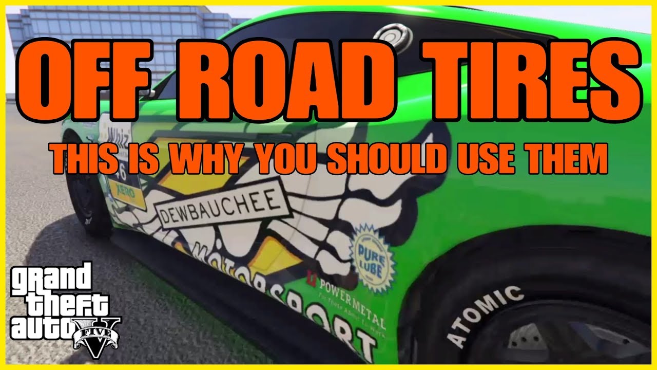 GTA ONLINE - (OFF ROAD TIRES) THIS IS WHY YOU SHOULD USE THEM!!!