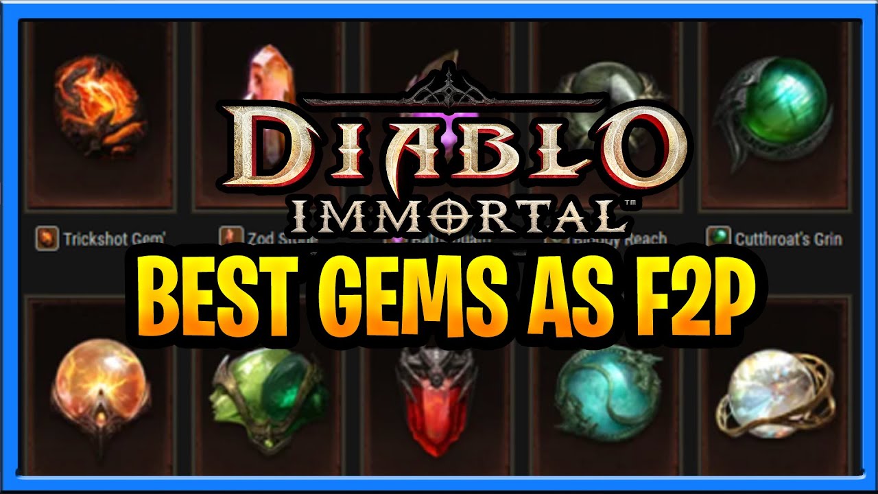 Diablo Immortal Best Legendary Gems that ALL players can get F2P Friendly Best Gems  Diablo Immortal