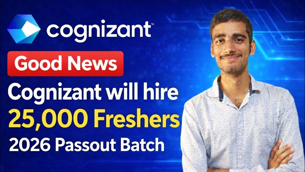 25,000 Freshers Hiring by Cognizant 😍 | Complete Details