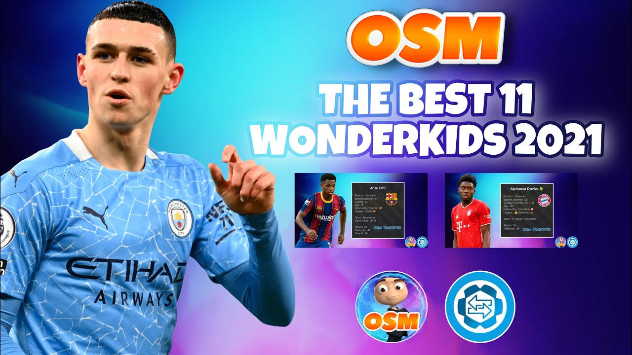THE BEST 11 WONDERKIDS TO SCOUT IN OSM 2021 😱 | AMAZING PLAYERS WITH BIG POTENTIAL ‼️