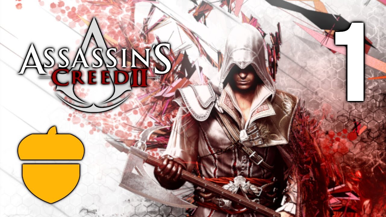 Ezio Auditore da Firenze - Assassin's Creed II | #1 | 16.5.2020