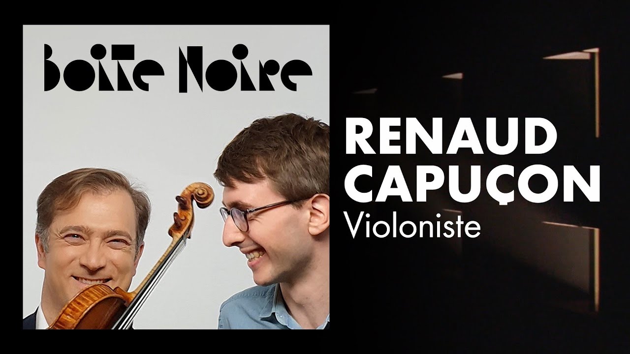 Quand Renaud Capuçon reprend 