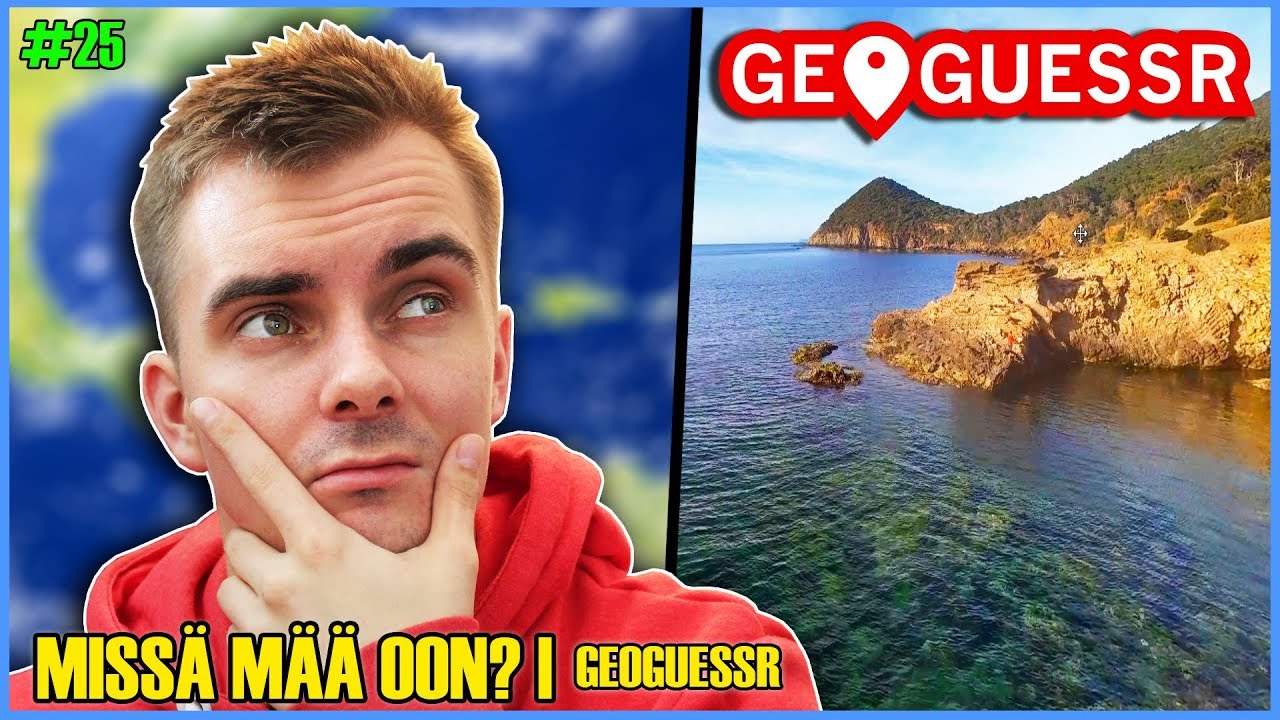 Missä mää oon? - Osa 25 | Tiedätkö nämä?! (GeoGuessr)
