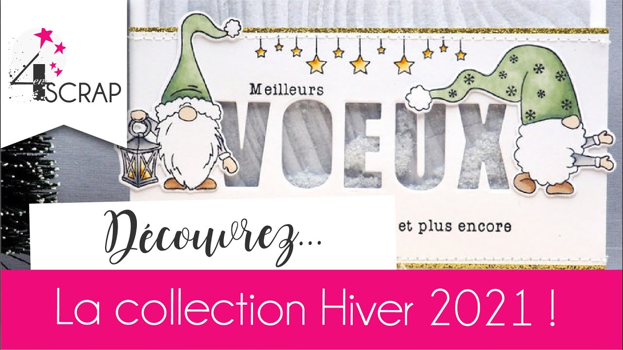 Collection Hiver 2021 4enSCRAP ❄️ Découvrez des produits pour la carterie et le scrap!