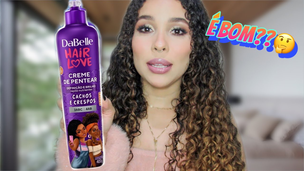 Creme de Pentear Hair Love da Dabelle