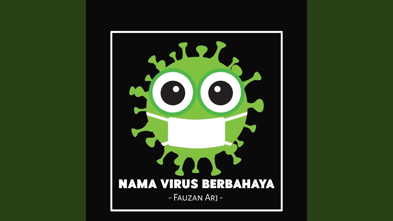 Nama Virus Berbahaya