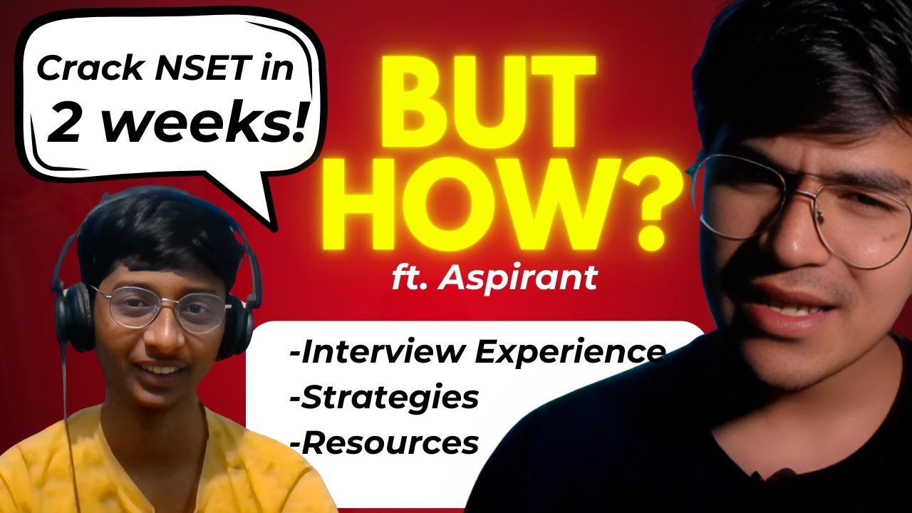 Crack NSET 2025 (Test + Interview) || NSET 2025 Experience, Strategies, Resources, Paper Pattern