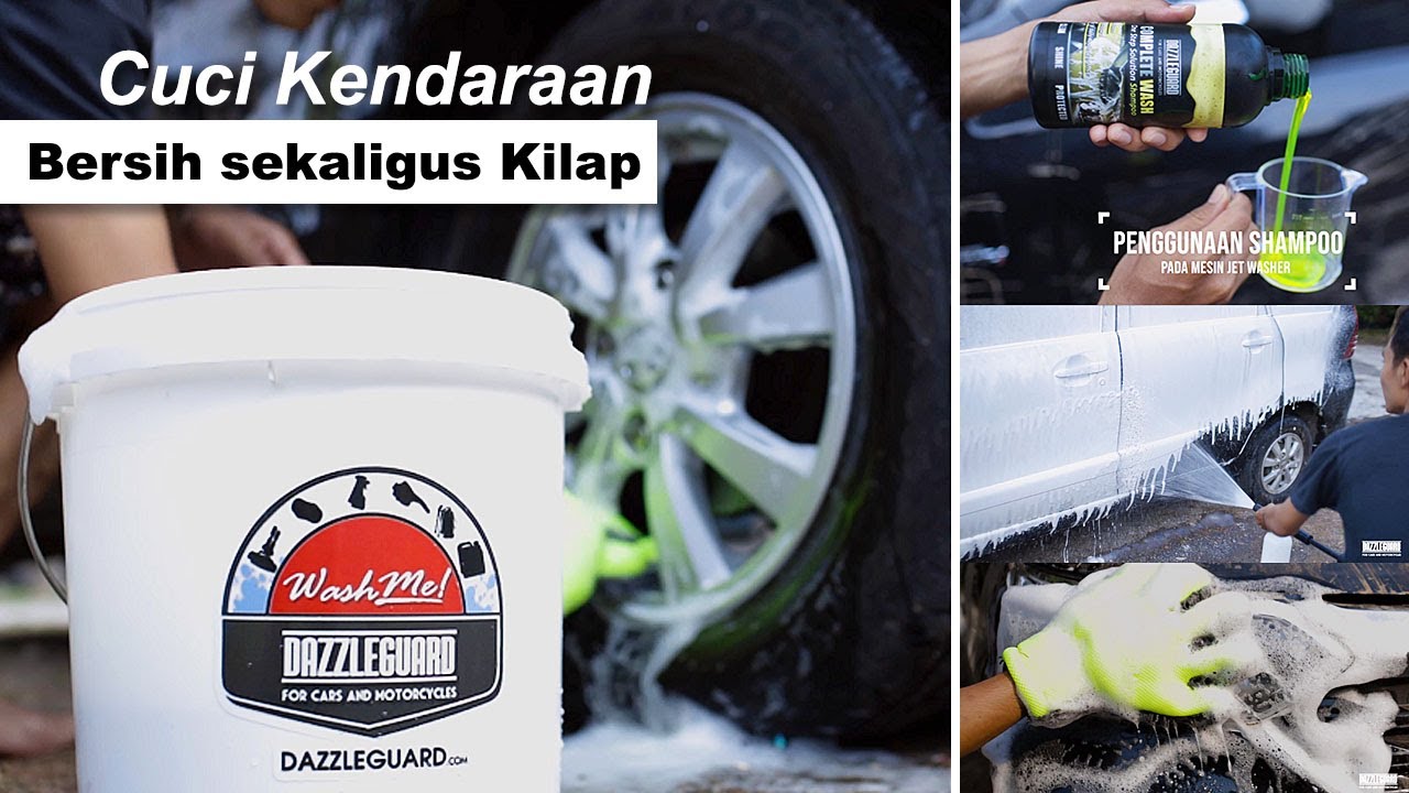 Car Wash - Cuci Mobil Premium dengan  Complete Wash Shampoo  Auto Bersih & Kilap maksimal