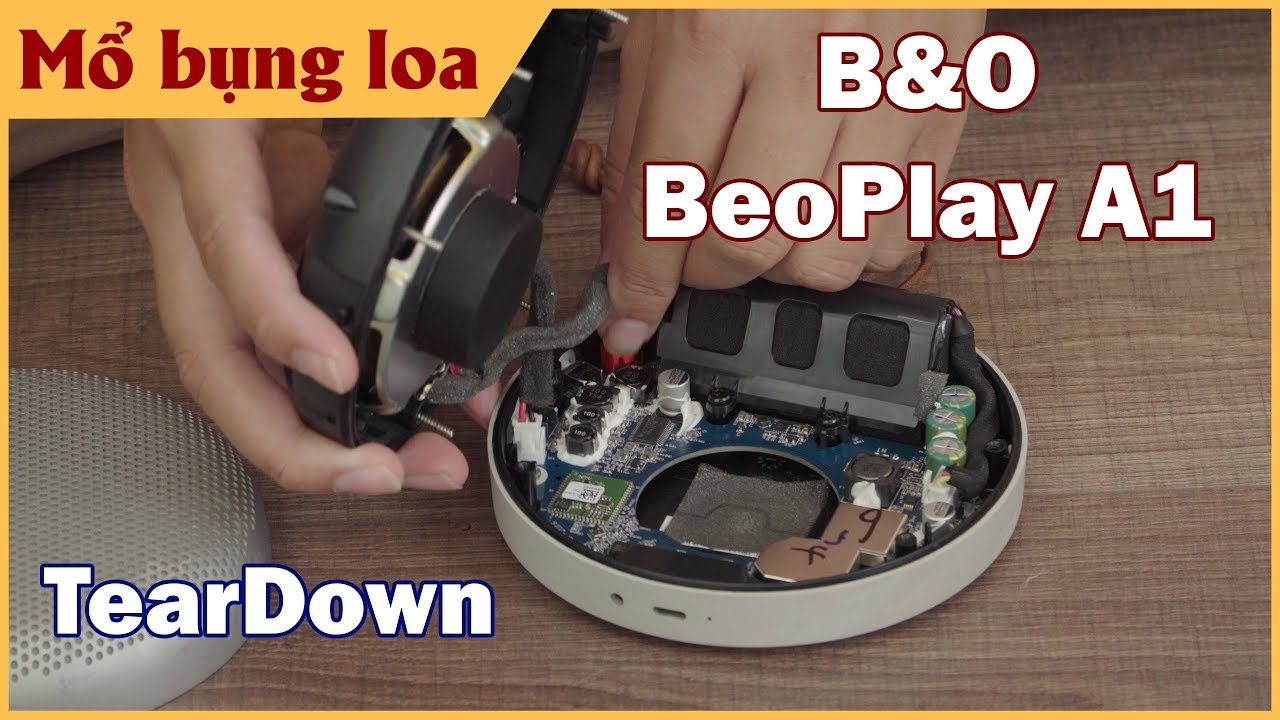 B&O BeoPlay A1 TearDown - Inside ? Nội thất loa B&O A1