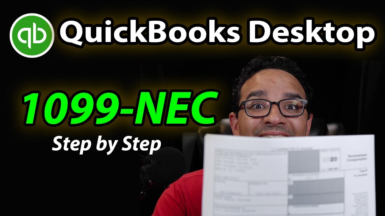 QuickBooks Desktop: Prepare 1099-NEC Forms (step by step)