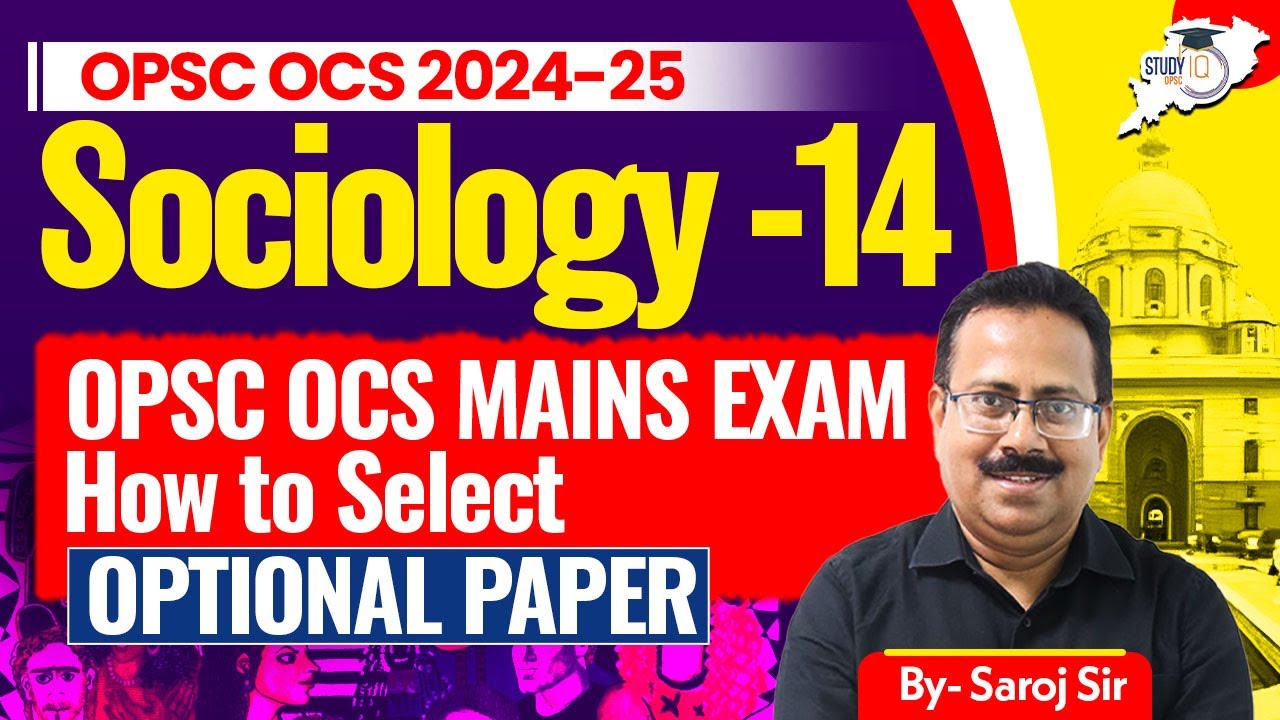 OPSC OCS Mains : How to Select The Best Optional Subject For Success?