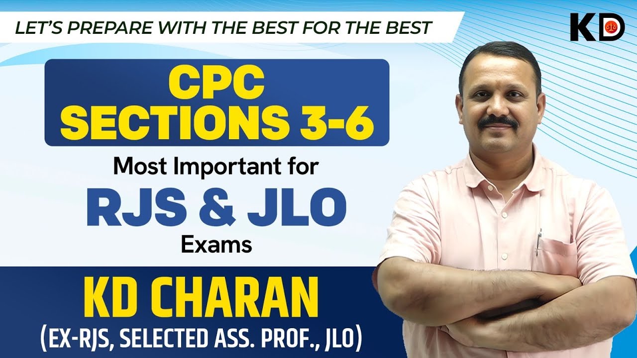 CPC Sections 3-6 | Most Important for RJS & JLO Exams | KS Advanced Law Classes 