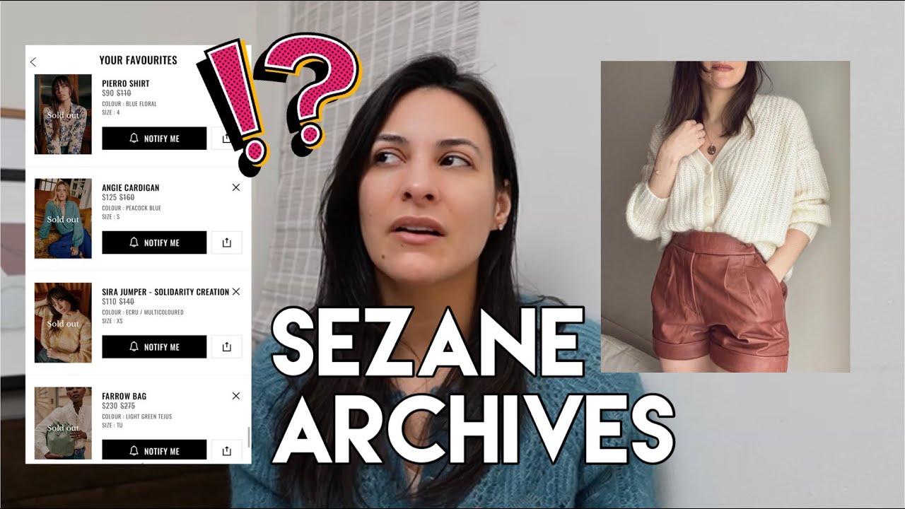 SEZANE archives in 5 MINUTES - Tips and Tricks