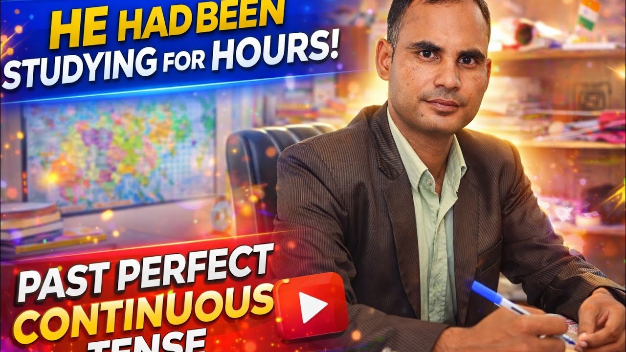 PAST PERFECT CONTINUOUS TENSE !!ENGLISH CREDIBLE 