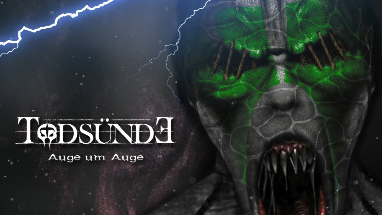 Tods&uuml;nde - Auge um Auge (Offizielles Lyric Video)