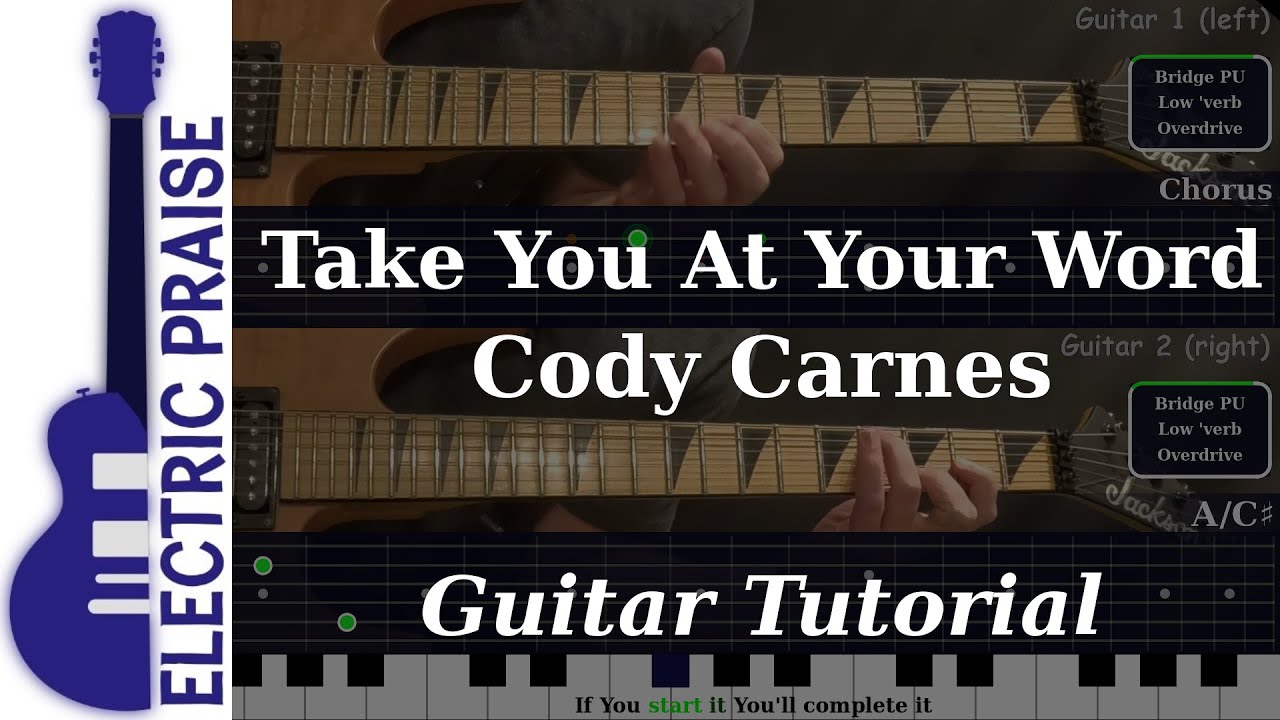 Take You At Your Word - Cody Carnes | Electric Guitar Playthrough (With Fretboard Animation)