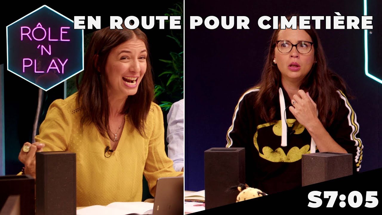 En route pour Cimetière - Rôle'n Play - S7:E5
