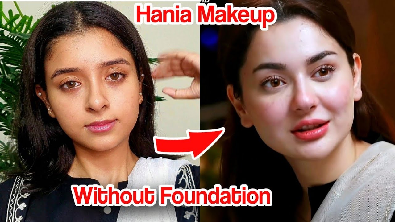 Hania Aamir Transformation without Foundation STEP BY STEP( Mere Humsafar)