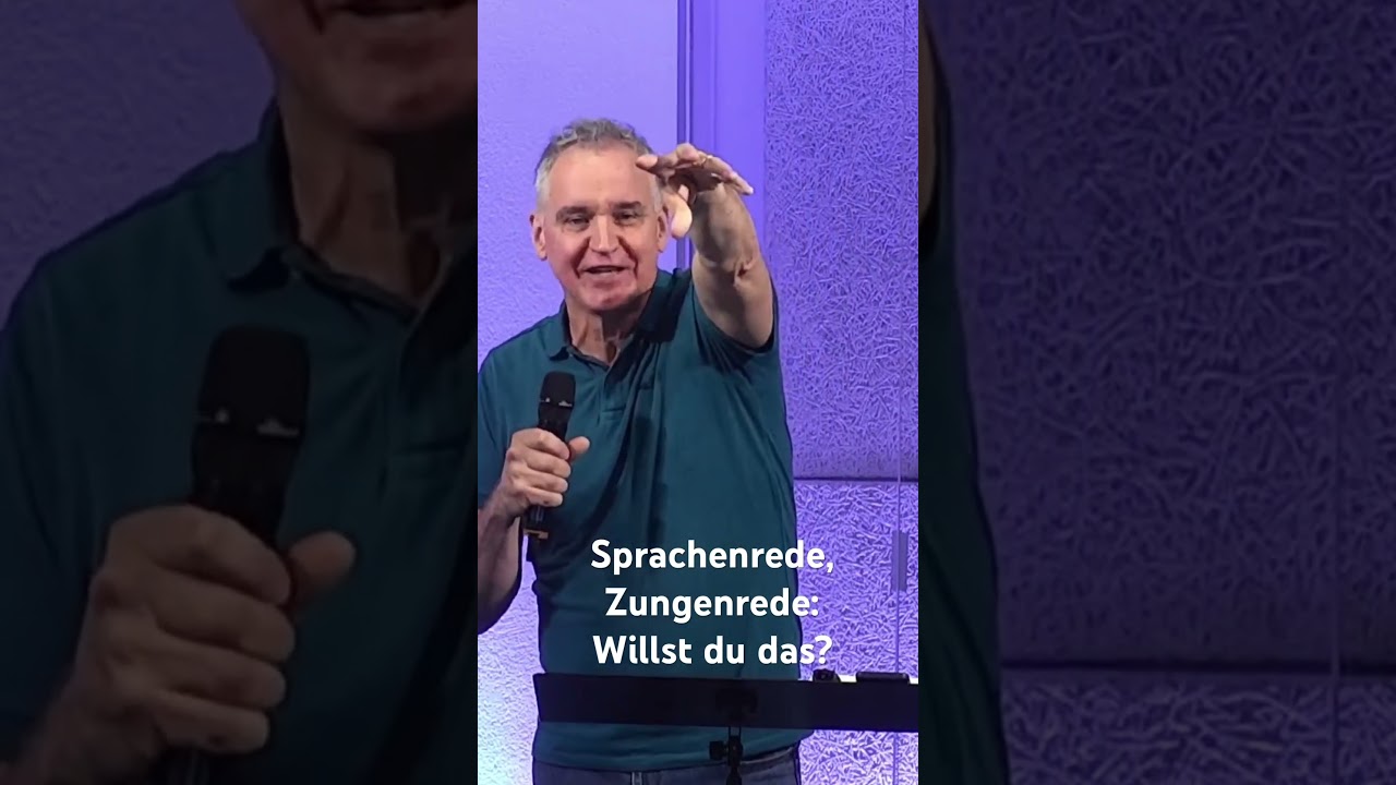 Sprachenrede, Zungenrede: Willst du das &uuml;berhaupt?