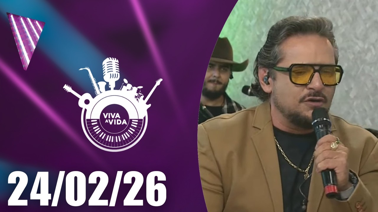 Viva A Vida – 24/02/2026