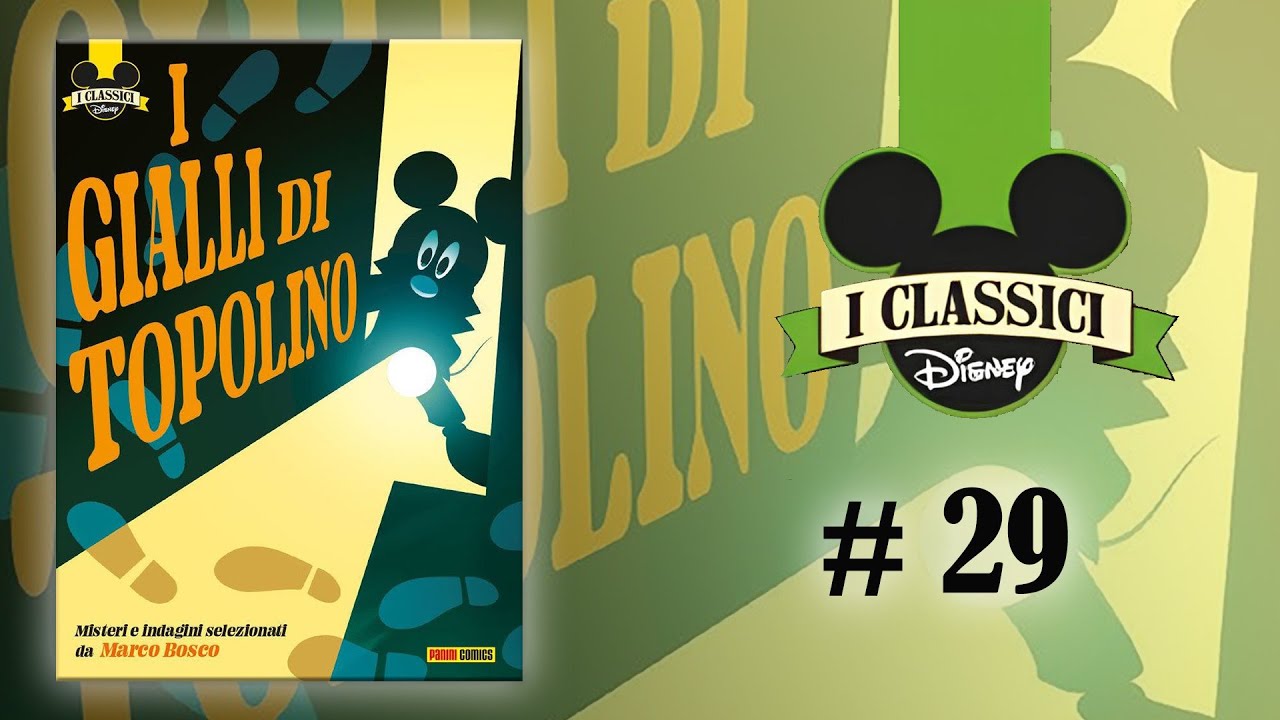 I Classici Disney #29 - I Gialli di Topolino