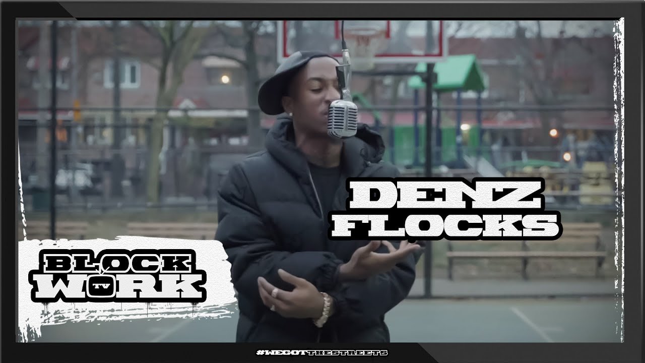 Denz Flocks - Blockwork Freestyle (Blockworktv Performance)