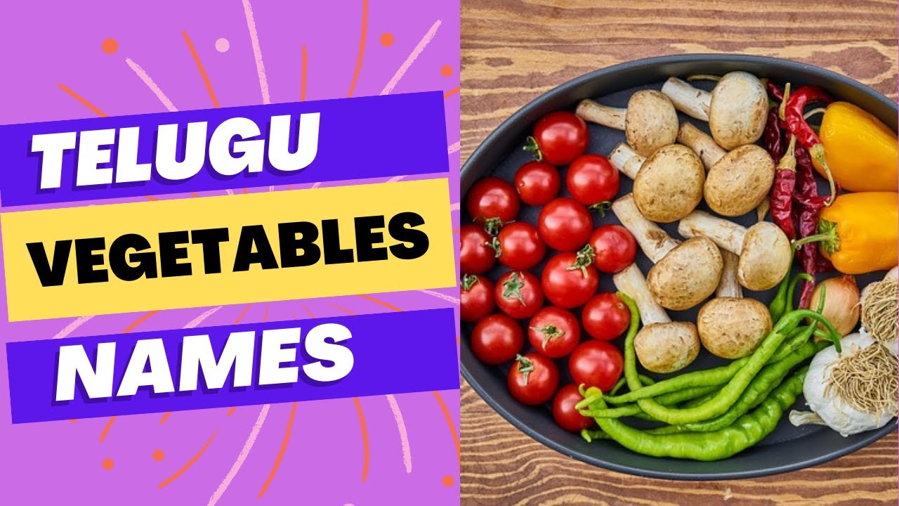 Learn Telugu Vegetables Names through English | Learn Telugu through English