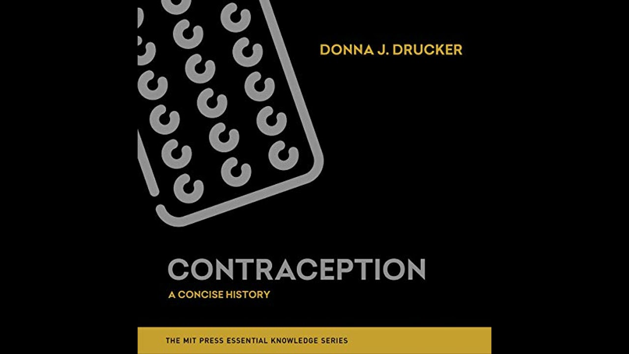 Contraception: A Concise History Audiobook by Donna J. Drucker