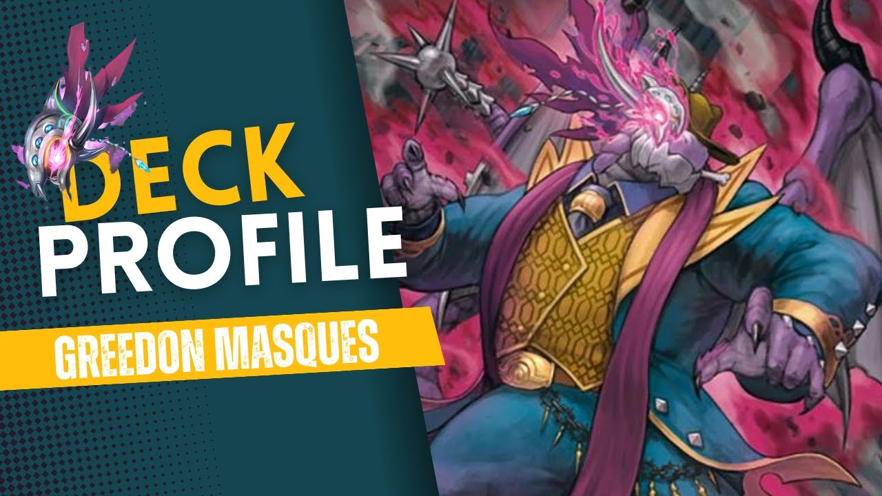 Greedon Masques Standard Deck Profile + Combo's (D-BT11)